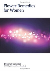 Flower Remedies for Women (Paperback)