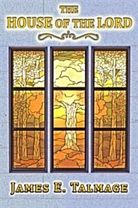 The House of the Lord (Paperback)