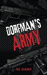 Dorfmans Army (Paperback)