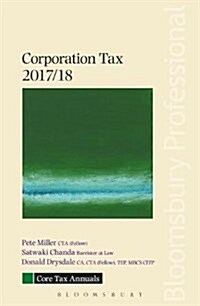 Core Tax Annual: Corporation Tax 2017/18 (Paperback)