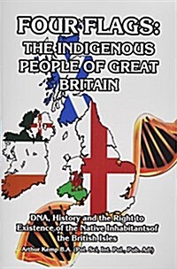 Four Flags: The Indigenous People of Great Britain (Paperback)