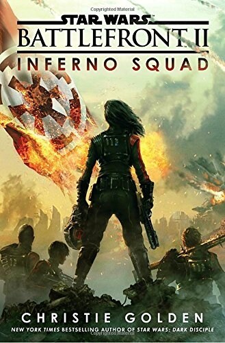 Battlefront II: Inferno Squad (Star Wars) (Hardcover)