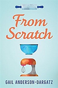 From Scratch (Paperback)