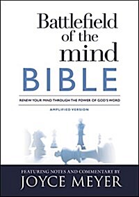 Battlefield of the Mind Bible: Renew Your Mind Through the Power of Gods Word (Paperback)