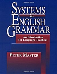 Systems in English Grammar: An Introduction for Language Teachers (Paperback)