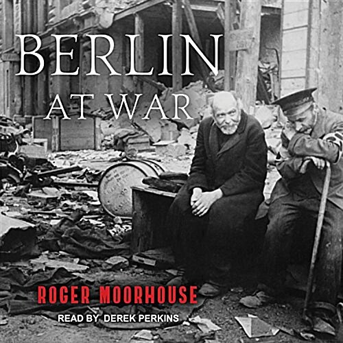 Berlin at War (Audio CD)