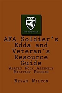 Afa Soldiers Edda and Veterans Resource Guide (Paperback)