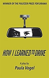 How I Learned to Drive (Stand-Alone Tcg Edition) (Paperback)