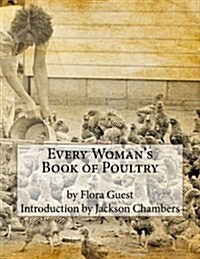 Every Womans Book of Poultry (Paperback)