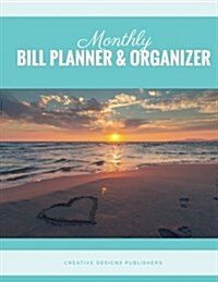 Monthly Bill Planner & Organizer (Paperback)