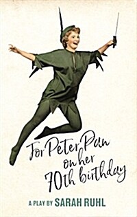 For Peter Pan on Her 70th Birthday (Tcg Edition) (Paperback)