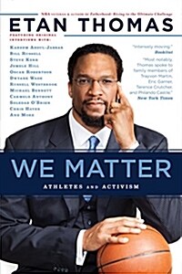 We Matter: Athletes and Activism (Hardcover)