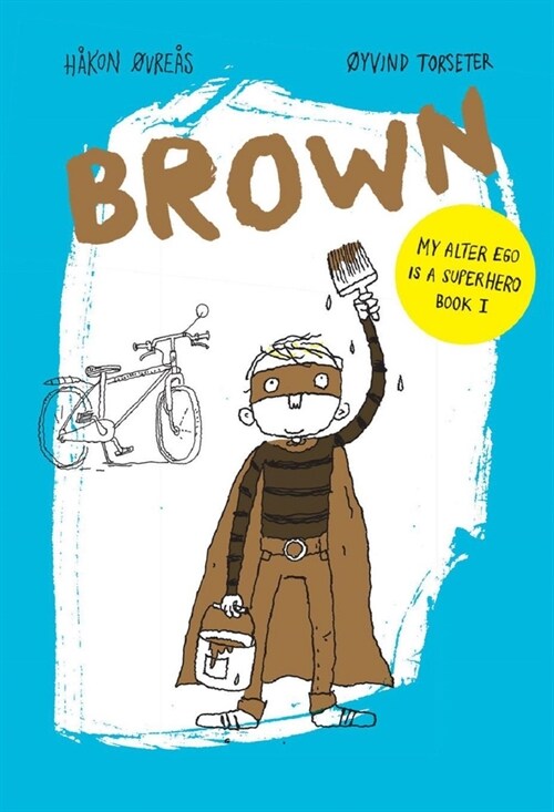 Brown: Volume 1 (Hardcover)