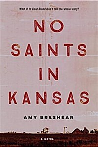 No Saints in Kansas (Hardcover)