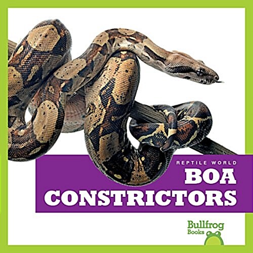 Boa Constrictors (Hardcover)