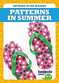 Patterns in Summer (Hardcover)