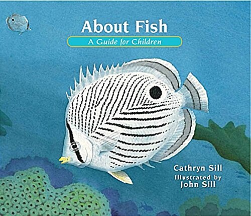 About Fish: A Guide for Children (Hardcover)