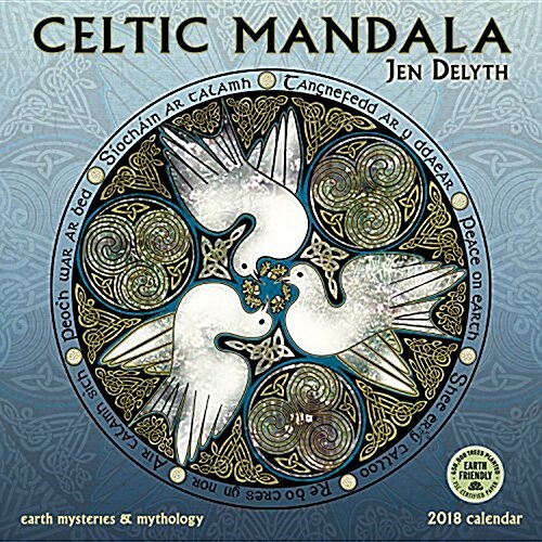 Celtic Mandala 2018 Wall Calendar: Earth Mysteries & Mythology (Wall)