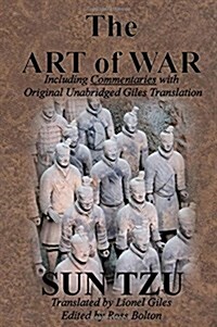 The Art of War (Including Commentaries with Original Unabridged Giles Translation) (Hardcover)