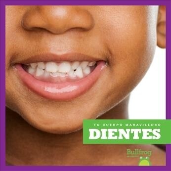 Dientes (Teeth) (Library Binding)