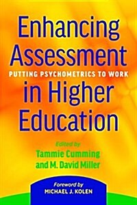 Enhancing Assessment in Higher Education: Putting Psychometrics to Work (Hardcover)