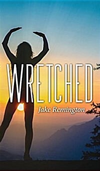 Wretched (Hardcover)