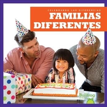 Familias Diferentes (Different Families) (Hardcover)