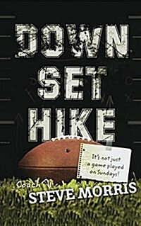 Down, Set, Hike (Paperback)