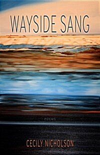 Wayside Sang (Paperback)