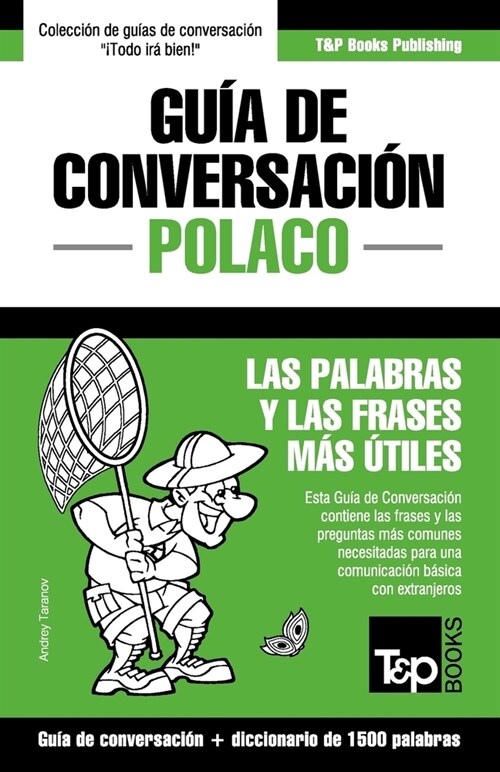 Gu? de Conversaci? Espa?l-Polaco y diccionario conciso de 1500 palabras (Paperback)