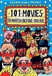 [중고] 101 Movies to Watch Before You Die (Hardcover)