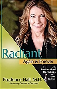 Radiant Again & Forever (Hardcover)