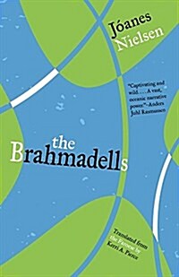 The Brahmadells (Paperback)