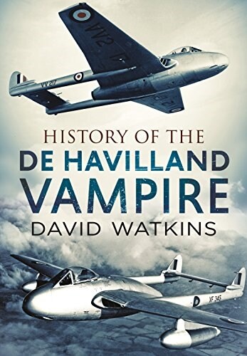 History of the de Havilland Vampire (Paperback)