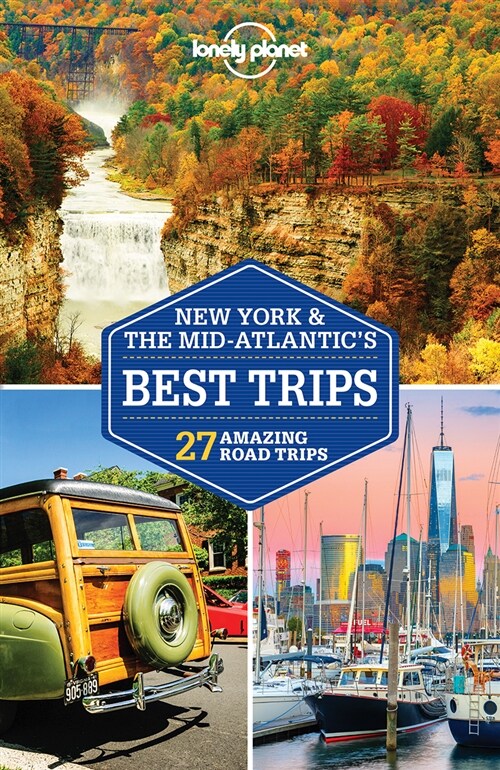 Lonely Planet New York & the Mid-Atlantics Best Trips 3 (Paperback, 3)