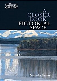 A Closer Look: Pictorial Space (Paperback)