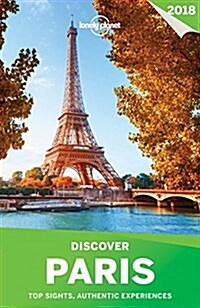 Lonely Planet Discover Paris 2018 (Paperback, 5)