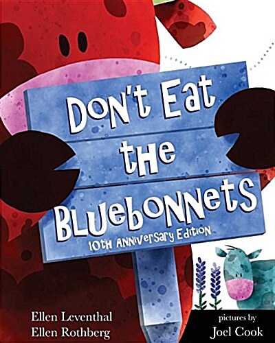 Dont Eat the Bluebonnets (Paperback)