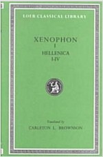 Hellenica, Volume I: Books 1-4 (Hardcover)