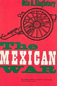 The Mexican War (Paperback)
