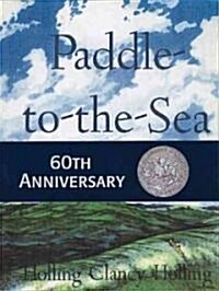 Paddle-To-The-Sea: A Caldecott Honor Award Winner (Hardcover)