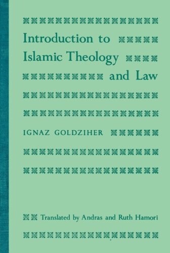 Introduction to Islamic Theology and Law (Paperback)