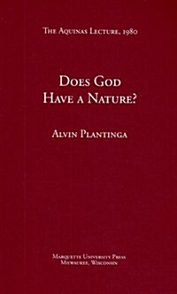 Does God Have a Nature? (Paperback)