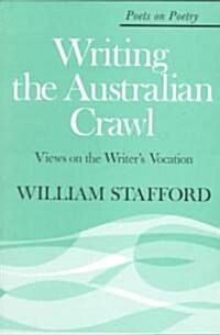 Writing the Australian Crawl (Paperback)