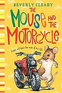 [중고] The Mouse and the Motorcycle (Hardcover, Reillustrated)