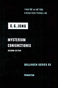 Collected Works of C. G. Jung, Volume 14: Mysterium Coniunctionis (Hardcover, 2)