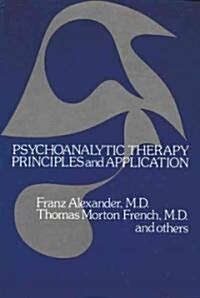 Psychoanalytic Therapy: Principles and Application (Paperback)