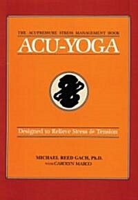 Acu-Yoga (Paperback)