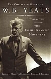 The Irish Dramatic Movement (Hardcover)