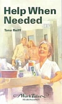 Help When Needed (Worktales) (Paperback)